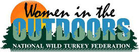 WITO-National Wild Turkey Federation's Women in the Outdoors
